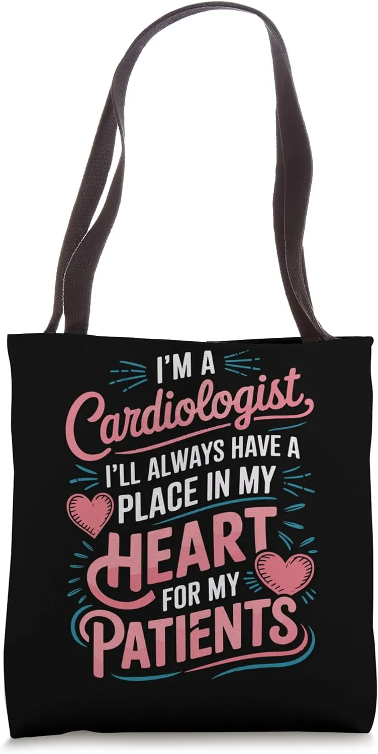 Cardiologist Heart Surgeon and Heart Doctor Cardiology Tote Bag